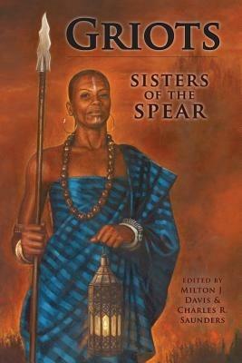 Griots: Sisters of the Spear - cover