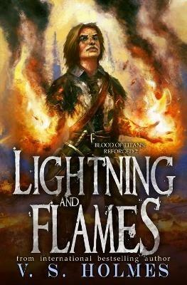 Lightning and Flames - V S Holmes - cover