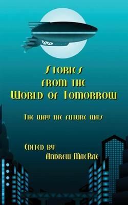 Stories from the World of Tomorrow - cover