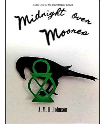 Midnight Over Moores - Anna M H Johnson - ebook