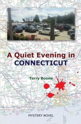 A Quiet Evening in CONNECTICUT - Terry Boone - cover