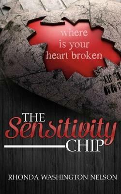The Sensitivity Chip - Rhonda Washington Nelson - cover