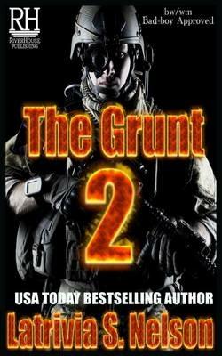 The Grunt 2 - Latrivia S Nelson - cover