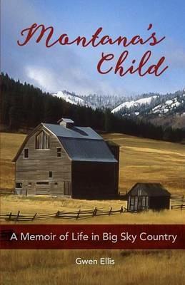 Montana's Child - Gwen Ellis - cover