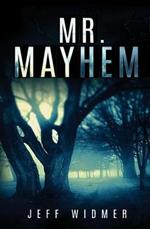 Mr. Mayhem: A Brinker Novel