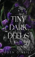 Tiny Dark Deeds: Alternative Cover Edition