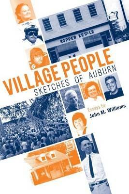 Village People: Sketches of Auburn - John M Williams - cover