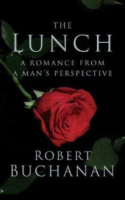 The Lunch - Robert Buchanan - cover