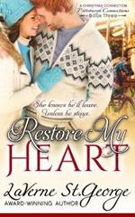 Restore My Heart: A Christmas Connection