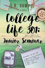 College Life 301: Junior Seminar