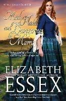 Mad, Plaid and Dangerous to Marry - Elizabeth Essex - cover