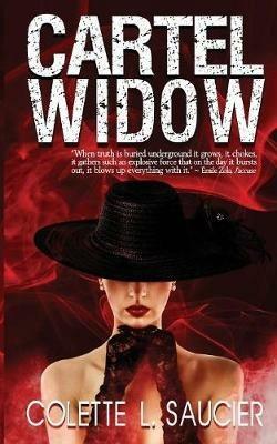 Cartel Widow - Colette Saucier - cover