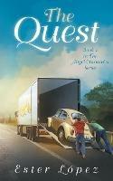 The Quest: Book One in the Angel Chronicles Series