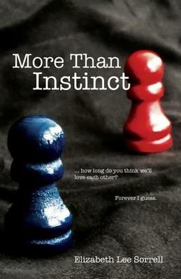 More Than Instinct - Elizabeth Lee Sorrell - cover