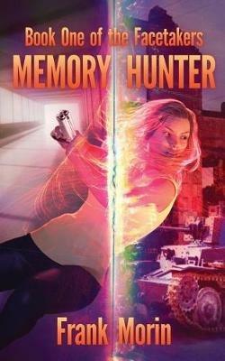 Memory Hunter - Frank Morin - cover