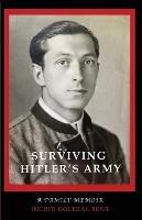 Surviving Hitler's Army - Ingrid Dolezal Bens - cover