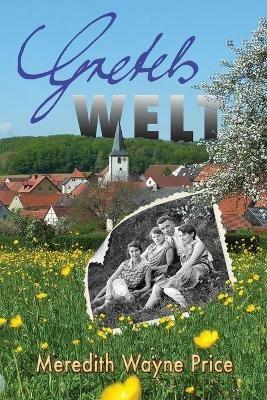 Gretels Welt - Meredith Wayne Price - cover