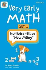 Very Early MATH: SET 1 - Numbers tell us 