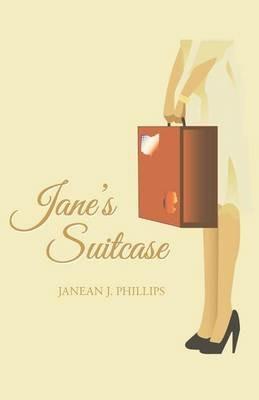 Jane's Suitcase - Janean J Phillips - cover