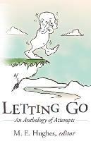Letting Go: An Anthology of Attempts - cover