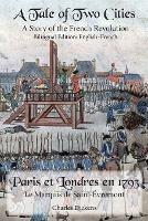 A Tale of Two Cities: Bilingual Edition: English-French - Dickens - cover