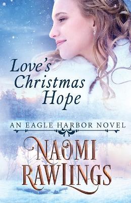 Love's Christmas Hope - Naomi Rawlings - cover