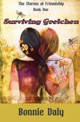 Surviving Gretchen - Bonnie Daly - cover