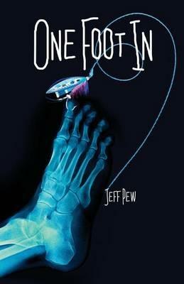One Foot in - Jeff Pew - cover