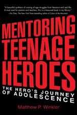 MENTORING TEENAGE HEROES