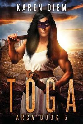 Toga: Arca Book 5 - Karen Diem - cover