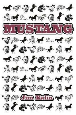 Mustang - Jim Kalin - cover