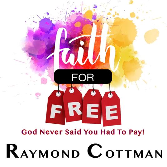 Faith For Free