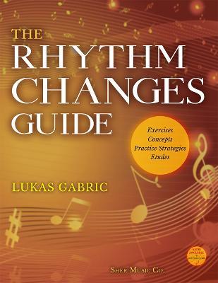 The Rhythm Changes Guide - Lukas Gabric - cover