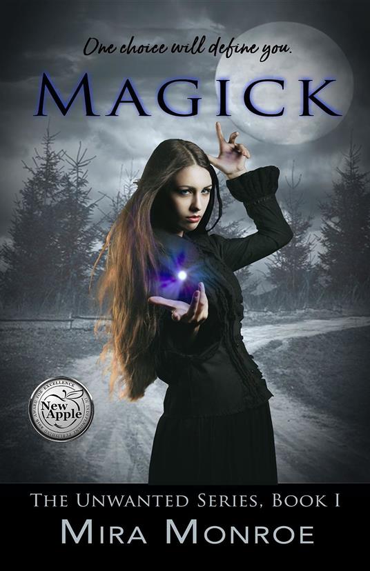 Magick - Mira Monroe - ebook