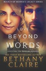 Love Beyond Words: A Scottish, Time Travel Romance