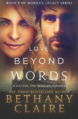 Love Beyond Words: A Scottish, Time Travel Romance - Bethany Claire - cover