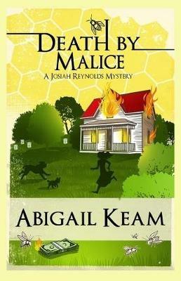 Death By Malice: A Josiah Reynolds Mystery 10 - Abigail Keam - cover