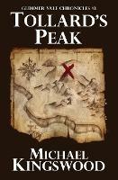 Tollard's Peak: Glimmer Vale Chronicles #3 - Michael Kingswood - cover