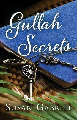 Gullah Secrets: Sequel to Temple Secrets (Southern fiction) - Susan Gabriel - cover