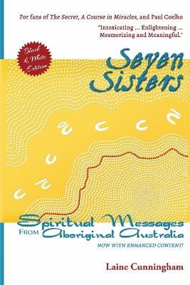 Seven Sisters: Messages from Aboriginal Australia - Laine Cunningham - cover