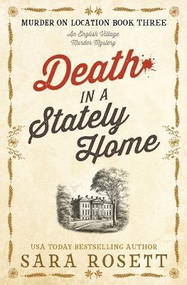 Death in a Stately Home - Sara Rosett - cover