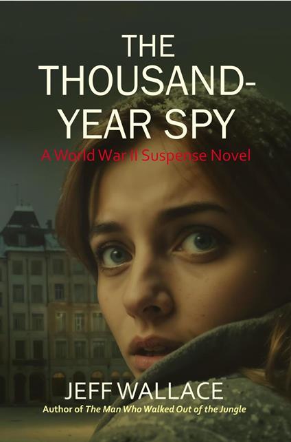 The Thousand-Year Spy