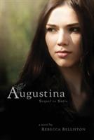 Augustina: Sequel to Sadie - Rebecca Belliston - cover