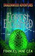 Forest Enchanted