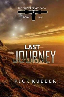 Last Journey - Rick Kueber - cover