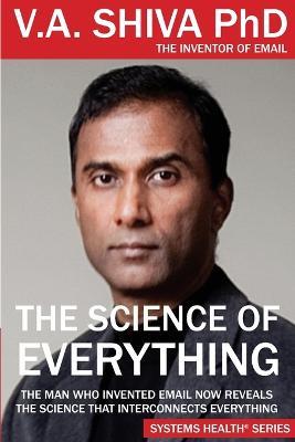 The Science of Everything - V A Shiva Ayyadurai - cover