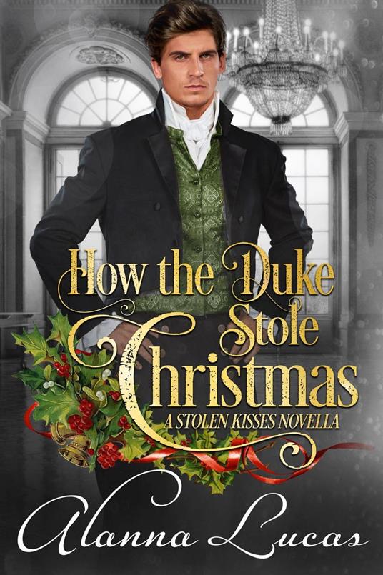 How the Duke Stole Christmas