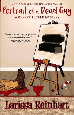 Portrait of a Dead Guy - Larissa Reinhart - cover
