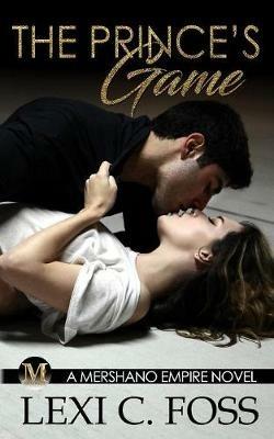 The Prince's Game - Lexi C Foss - cover