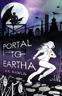 Portal to Eartha - E E Rawls - cover